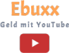 Ebuxx-Geld-verdienen-mit-YouTube.png